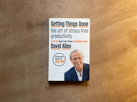  Getting Things Done: The Art of Stress-Free Productivity, A Practical Symphony for Modern Life!