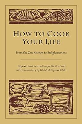  Zen Kitchen: Cooking for Enlightenment: A Culinary Journey into Thai Spirituality